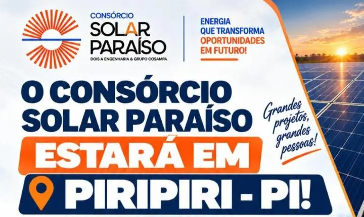 Consórcio Solar Paraíso realiza recrutamento presencial em Piripiri para vagas em projeto de energia solar